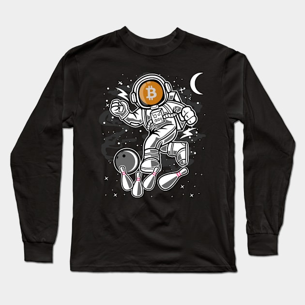 Astronaut Bowling Bitcoin BTC Coin To The Moon Crypto Token Cryptocurrency Blockchain Wallet Birthday Gift For Men Women Kids Long Sleeve T-Shirt by Thingking About